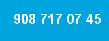 908 717 07 45 908 717 07 45